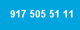 917 505 51 11